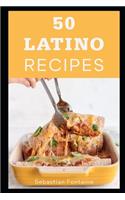 50 Latino Recipes