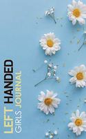 Left Handed Girls Journal