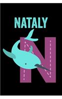 Nataly: Animals Coloring Book for Kids, Weekly Planner, and Lined Journal Animal Coloring Pages. Personalized Custom Name Initial Alphabet Christmas or Birt