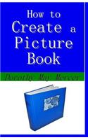 How to Create a Picture Book