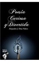 Poesía Curiosa Y Divertida