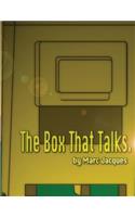 Box that Talks
