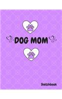 Dog Mom SketchBook: 8.5 x 11 size Sketchbook Journal White Unruled Drawing Paper 120 Pages, Durable Soft Cover For Artists, Students, Girls and Boys