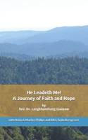 He Leadeth Me!
