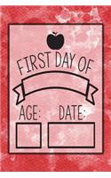 First Day Of, Age, Date: Custom Composition Journal with Trendy Design on the Cover for Name, Grade, and Year; Back to School Supplies fit for any Girl, Boy, Teen, Grade Sch(5 Back to School)