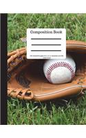 Composition Book 200 Sheet/400 Pages 8.5 X 11 In.-Wide Ruled Baseball and Mitt: Baseball Writing Notebook - Soft Cover