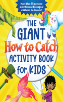 Giant How to Catch Activity Book for Kids