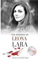 The Murder of Leona Lara