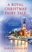 Royal Christmas Fairy Tale