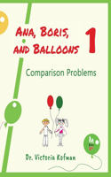 Ana, Boris, and Balloons 1