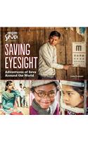 Saving Eyesight: Adventures of Seva Around the World