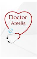 Doctor Amelia: Personalized Name Notebook Journal Diary Sketchbook with 120 Lined Pages 6x9