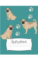 My Pug Notebook: Cute Dog Breed Composition Notebook Wide Ruled Lined Paper(43 Dog Breeds)