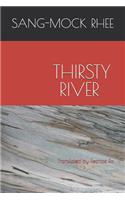 Thirsty River: &#47785; &#53440;&#45716; &#44053;