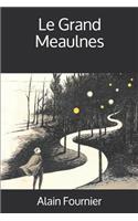 Le Grand Meaulnes