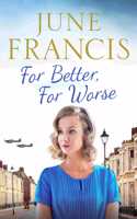For Better, For Worse
