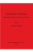 Experimental Archaeology