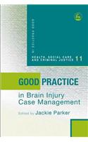 Good Practice in Brain Injury Case Management