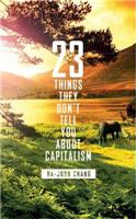 23 Things They Don't Tell You About Capitalism