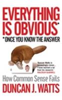 Everything is Obvious: How Common Sense Fails