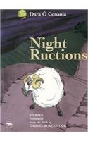Night Ructions: Selected Short Stories