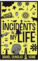 Incidents in my Life - Part 1