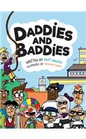 Daddies and Baddies