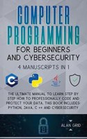 Computer Programming for Beginners and Cybersecurity