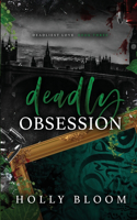 Deadly Obsession