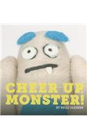 Cheer Up, Monster!