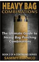 Heavy Bag Combinations