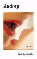 Audrey: A Book of Love