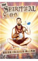 Spiritual Slob