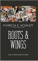 Roots and Wings and & Short Stories
