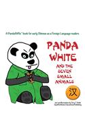 Panda White and the Seven Small Animals