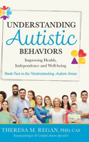 Understanding Autistic Behaviors