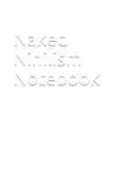 Naked Nihilism Notebook