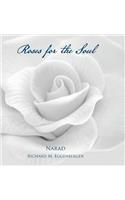 Roses for the Soul
