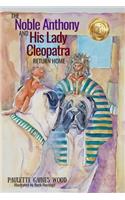 Noble Anthony and His Lady Cleopatra