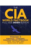 CIA World Factbook Volume 3 - Full-Size 2020 Edition