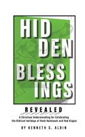 Hidden Blessings Revealed