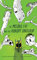 Missing Cat and The Hungry Dinosaur