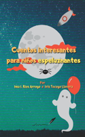 Cuentos interesantes para niños espeluznantes
