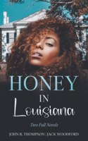 Honey in Louisiana