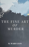 Fine Art of Murder