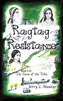 Ragtag Resistance