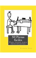 50 Piezas fàciles para piano para principiantes