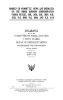 Markup of committee views and estimates on the Small Business Administration FY2013 budget, H.R. 3850, H.R. 3851, H.R. 4121, H.R. 3893, H.R. 3980, and H.R. 4118
