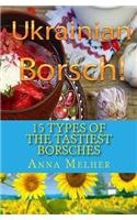 15 types of the tastiest borsches