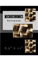 Microeconomics Notebook: 8.5" x 11"